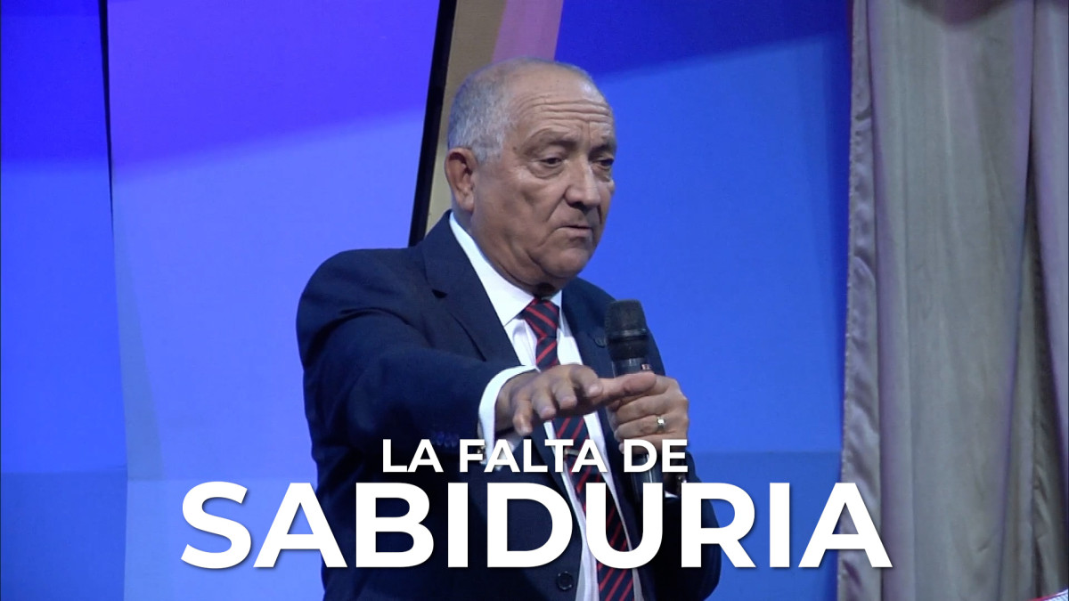 Ap. Jorge Marquez - La falta de sabiduria