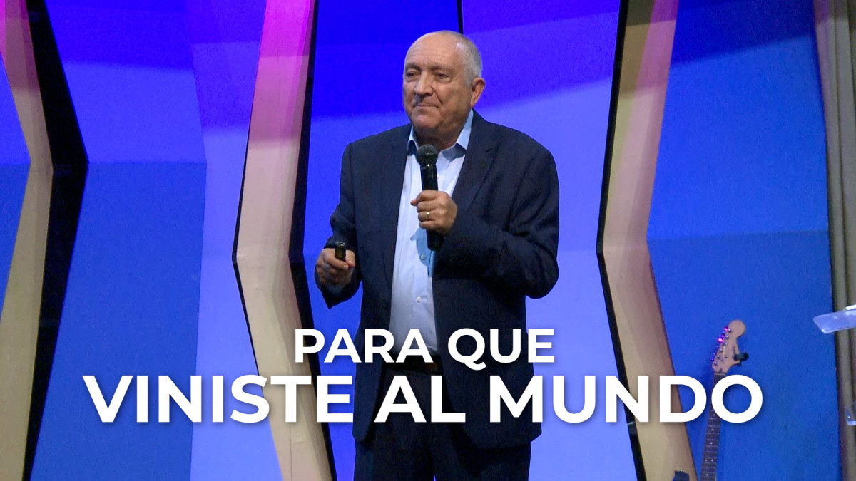 Ap. Jorge MÃ¡rquez - Para que viniste al mundo